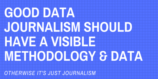 Two fundamentals that define good data journalism